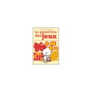 Le grand livre des jeux