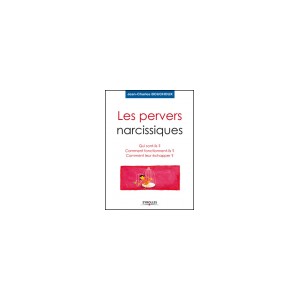 Les pervers narcissiques