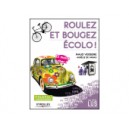 Roulez et bougez &eacute;colo. Et moins cher !